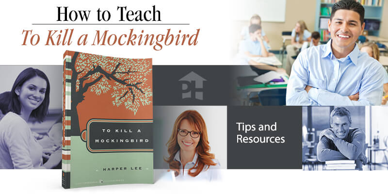 How to Teach To Kill a Mockingbird